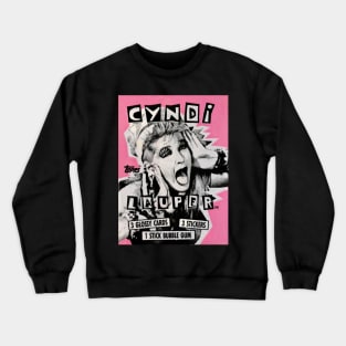 Cyndi Lauper Bubble Gum Pack by Topps Crewneck Sweatshirt